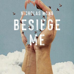 Besiege Me