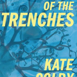 Dream of the Trenches