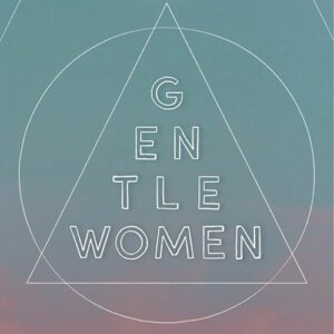 Gentlewomen